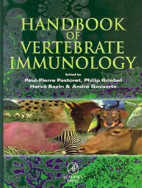 Handbook of Vertebrate Immunology by Paul-Pierre Pastoret