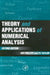 Theory and Applications of Numerical Analysis by G. M. Phillips