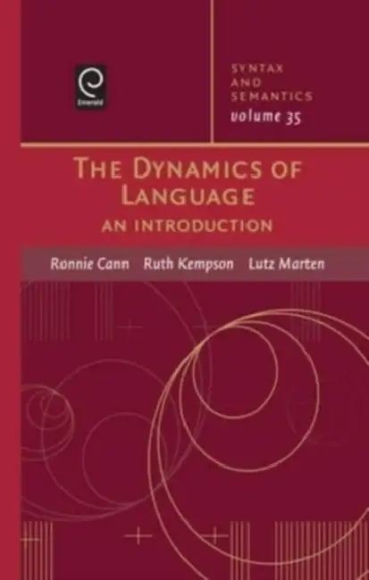 The Dynamics of Language by Lutz Marten