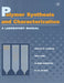 Polymer Synthesis and Characterization: A Laboratory Manual by Stanley R. Sandler, Jo-Anne Bonesteel, Joanne Bonesteel