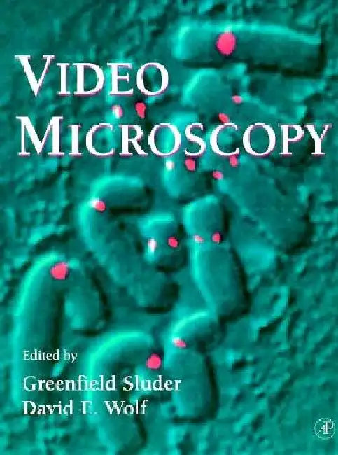Video Microscopy by Leslie Wilson