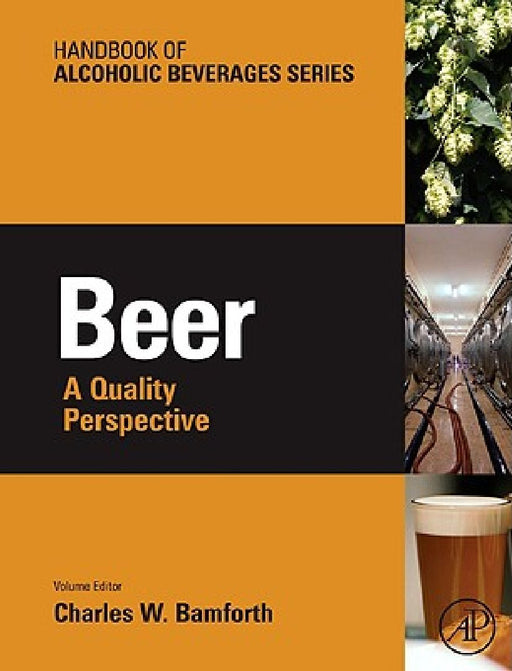 Beer: A Quality Perspective by Julie Kellershohn
