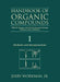 The Handbook of Organic Compounds, Three-Volume Set: NIR, IR, R, and UV-Vis Spectra Featuring Polymers and Surfactants by Jerry Workman Jr