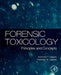 Forensic Toxicology: Principles and Concepts by Nicholas T. Lappas