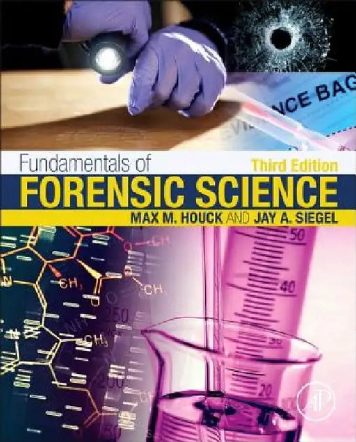 Fundamentals of Forensic Science by Max M. Houck