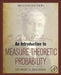 An Introduction to Measure-Theoretic Probability by George G. Roussas