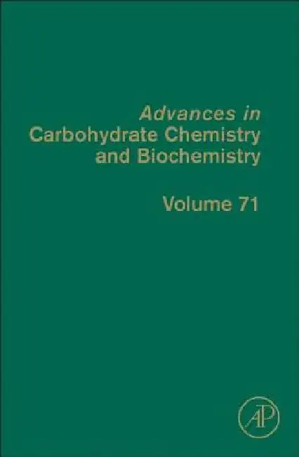 Advances in Carbohydrate Chemistry and Biochemistry by Derek Horton