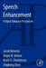 Speech Enhancement: A Signal Subspace Perspective by Jacob Benesty