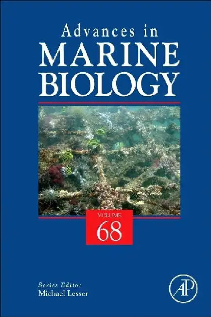 Advances in Marine Biology by Michael P. Lesser
