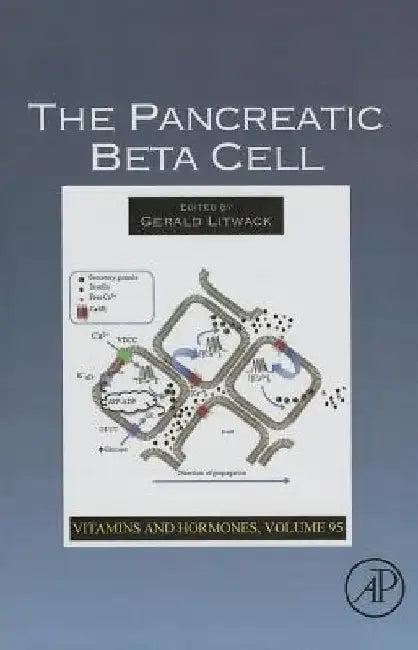 The Pancreatic Beta Cell by Gerald Litwack