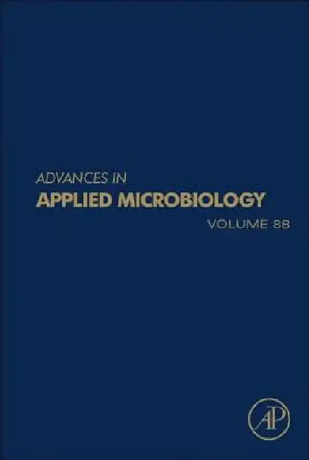 Advances in Applied Microbiology by Geoffrey M. Gadd