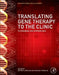 Translating Gene Therapy to the Clinic: Techniques and Approaches by Jeffrey Laurence