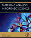 Materials Analysis in Forensic Science by Max M. Houck