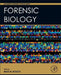 Forensic Biology by Max M. Houck