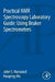 Practical NMR Spectroscopy Laboratory Guide: Using Bruker Spectrometers by John S. Harwood