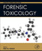 Forensic Toxicology by Max M. Houck