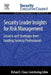Security Leader Insights for Risk Management: Lessons and Strategies from Leading Security Professionals by Richard Chase
