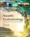 Aquatic Ecotoxicology: Advancing Tools for Dealing with Emerging Risks by Claude Amiard-Triquet