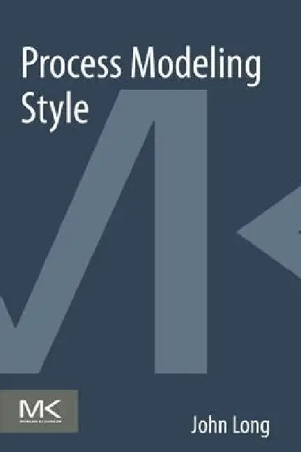 Process Modeling Style by John Long
