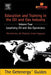 Education and Training for the Oil and Gas Industry: Localising Oil and Gas Operations by Phil Andrews