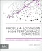 Problem-solving in High Performance Computing: A Situational Awareness Approach with Linux by Igor Ljubuncic