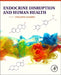 Endocrine Disruption and Human Health by Philippa D. Darbre