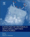 Catalysis by Materials with Well-Defined Structures by Zili Wu