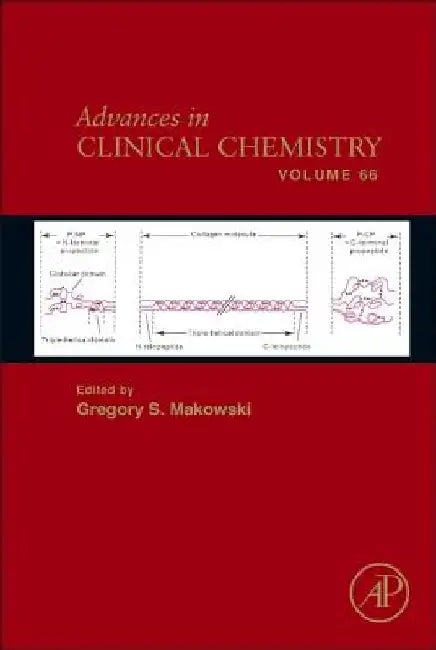 Advances in Clinical Chemistry by Gregory S. Makowski
