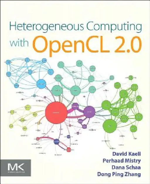 Heterogeneous Computing with OpenCL 2.0 by David R. Kaeli