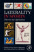 Laterality in Sports: Theories and Applications by Florian Loffing