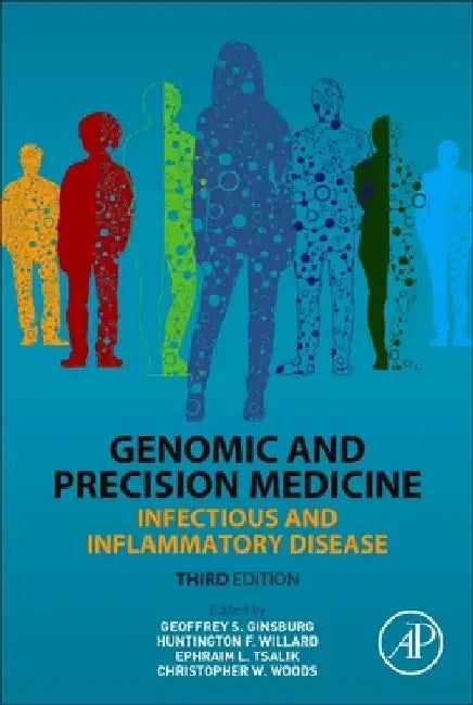Genomic and Precision Medicine: Inflammatory and Metabolic Disease by Geoffrey S. Ginsburg