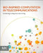 Bio-Inspired Computation in Telecommunications by Xin-She Yang