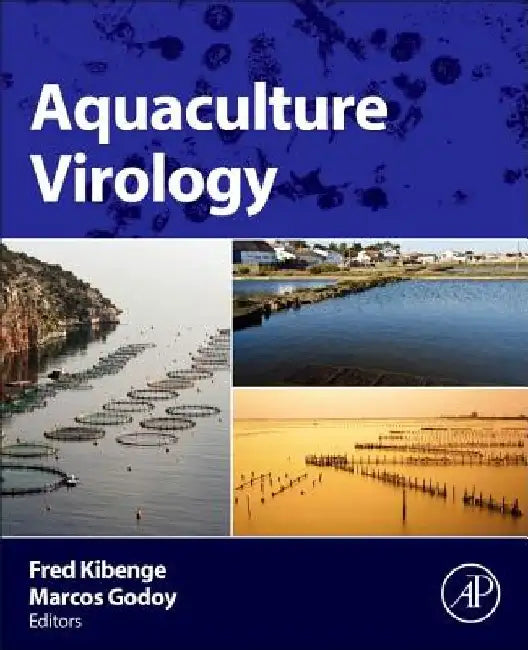 Aquaculture Virology by Frederick S. B. Kibenge