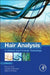 Hair Analysis in Clinical and Forensic Toxicology by Pascal Kintz