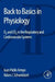 Back to Basics in Physiology: O2 and CO2 in the Respiratory and Cardiovascular Systems by Juan Pablo Arroyo