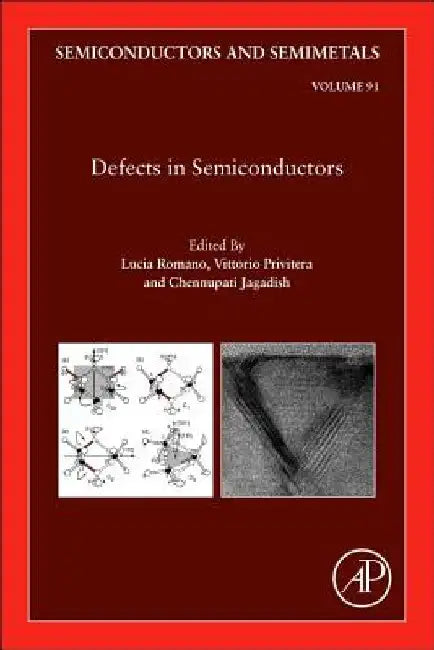 Defects in Semiconductors by Lucia Romano