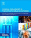 Clinical Challenges in Therapeutic Drug Monitoring: Special Populations, Physiological Conditions and Pharmacogenomics by William Clarke