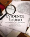 Evidence Found: An Approach to Crime Scene Investigation by David Miranda
