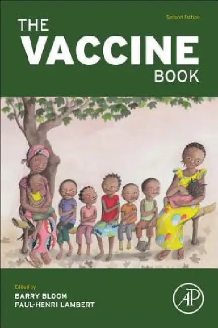 The Vaccine Book by Barry R. Bloom
