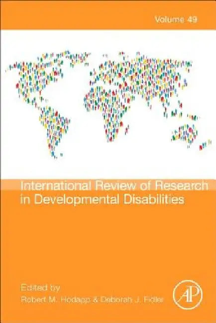 International Review of Research in Developmental Disabilities by Robert M. Hodapp