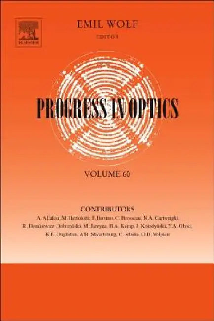 Progress in Optics by Emil Wolf