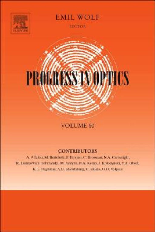 Progress in Optics by Emil Wolf