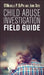 Child Abuse Investigation Field Guide by D'Michelle P. Dupre
