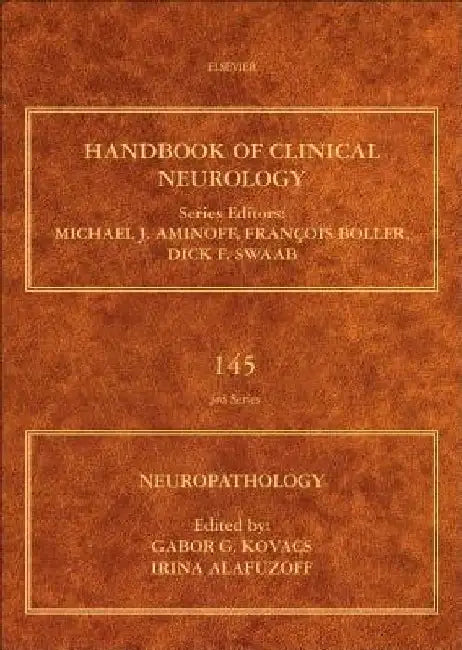Neuropathology by Gabor G. Kovacs