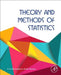 Theory and Methods of Statistics by P. K. Bhattacharya