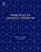 Principles of Organic Chemistry by Robert J. Ouellette