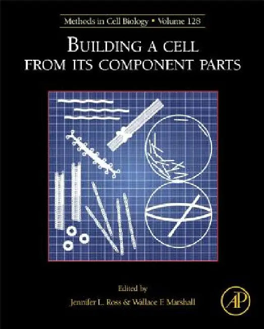 Building a Cell from its Component Parts by Jennifer Ross