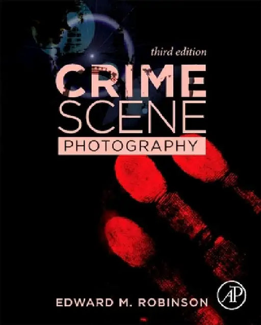 Crime Scene Photography by Edward M. Robinson