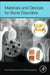 Materials and Devices for Bone Disorders by Amit Bandyopadhyay