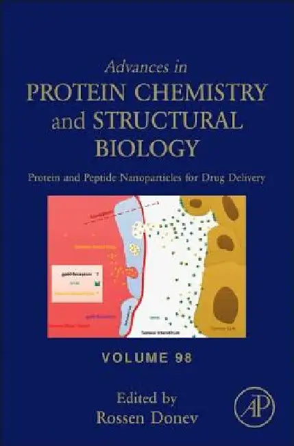 Protein and Peptide Nanoparticles for Drug Delivery by Rossen Donev